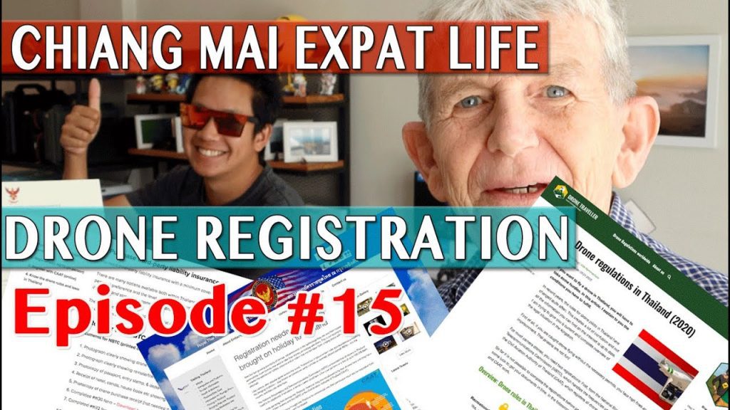 Expat Life Chiang Mai - Drone Registration Thailand