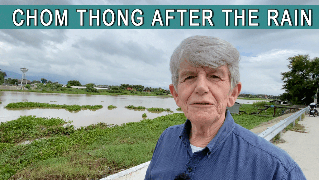 Chom Thong after the rains in Chiang Mai