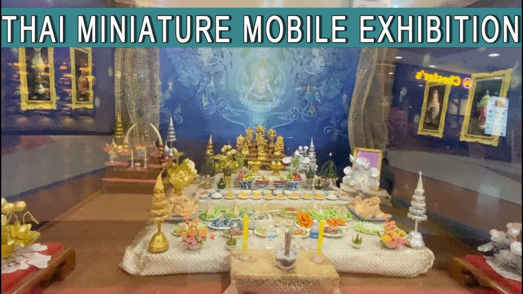 Thai Miniature Mobile Exhibition at Chiang Mai Airport Plaza
