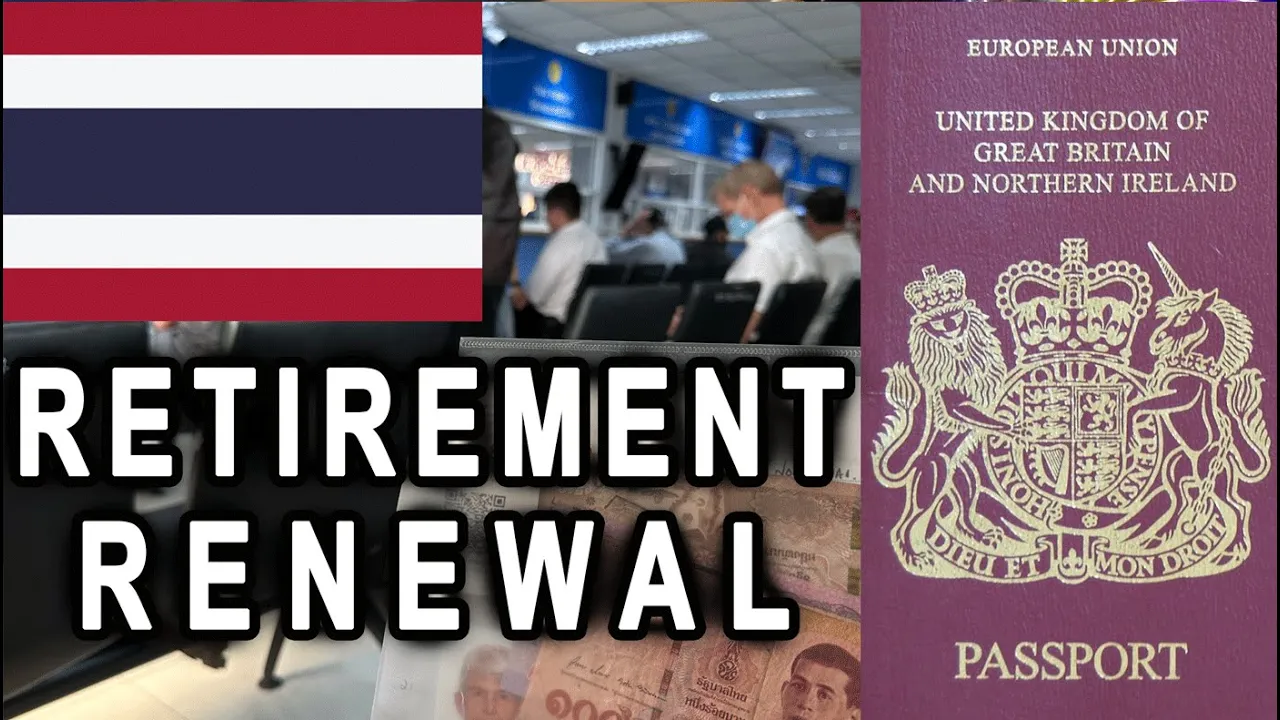 Thailand Visa Extension Renewal for Retirement in 2023